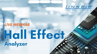 Hall Effect Analzyer - Live Webinar