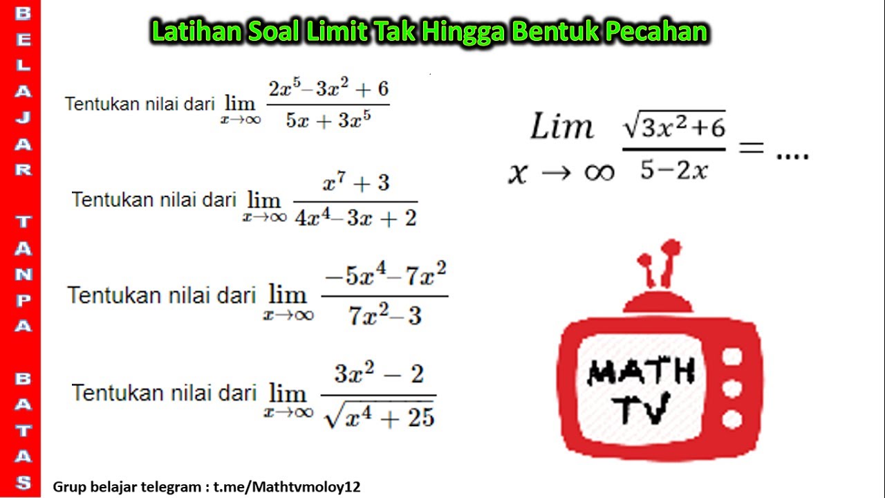 Latihan Soal Limit Tak Hingga Bentuk Pecahan Youtube