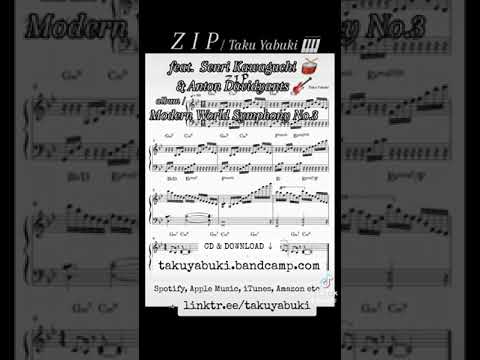 Z I P feat Senri Kawaguchi & Anton Davidyants Sheet Music