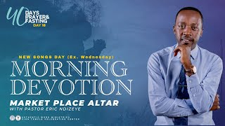 40 Days of Prayer & Fasting | Morning Devotion | Day 18 Pastor Eric NDIZEYE 