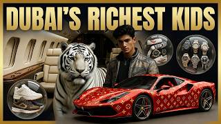 Inside The Life of Dubai's Richest Kids