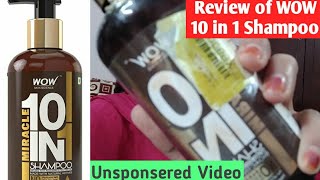 Review: Wow 10 in 1 Shampoo | Miracle Shampoo | Nidhi's World