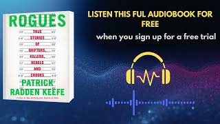 Rogues by Patrick Radden Keefe | True Crime Audiobook That Sounds Unreal