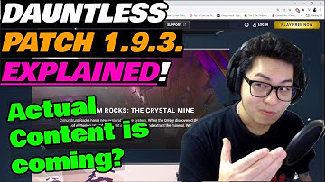 Dauntless Patch 1.9.3. Explained - New Omnicell - New Behemoth - But PROBLEMS!