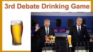 3rd Republican Debate 2015 Drinking Game [2 Minutes]
