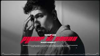 Zack Knight - Pyaar Di Sazaa