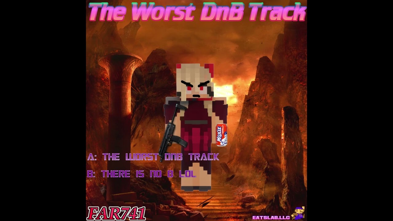dnb-the-worst-dnb-track-far741-youtube