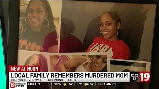 Family remembers slain Richmond Heights mother