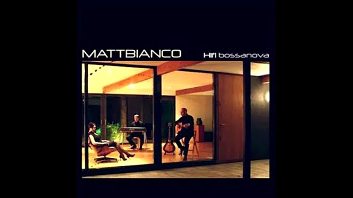 Matt Bianco - Hifi Bossanova (2009)