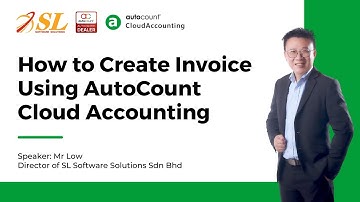 【CN】How to Create Invoice Using AutoCount Cloud Accounting