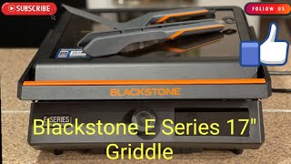 Blackstone E Series 17" Griddle review