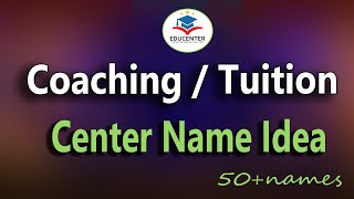Coaching Name Idea. Coaching Centre names. Tuition Centre name idea. Education center names. screenshot 4