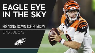 Breaking Down Joe Burrow | Eagle Eye in the Sky