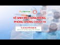 Vệ sinh mũi họng miệng phòng chống COVID-19 | AloBacsi Video