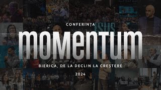 Conferința Momentum 2024 - Recap