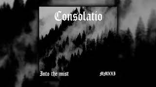 Consolatio - Into The Mist (Demo)