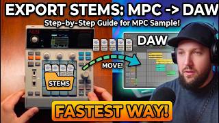 Export Stems/Tracks from MPC Sample into Any Daw - Fastest Way!
