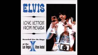 Elvis Presley - Love Letters From Nevada - December 4, 1976 Full