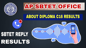 AP DIPLOMA C16 RESULTS SBTET OFFICE REPLY | CALL RECORDING 2021