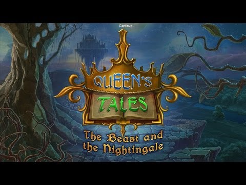 Queen's Tales: The Beast and the Nightingale Gameplay HD 720p