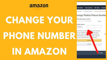 How to Change Your Phone Number in Amazon