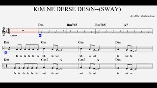 Kim Ne Derse Desin Sway Dm 2 Sesli Play Along Flute Violin Trumpet Melodica Guitar Recorder Youtube