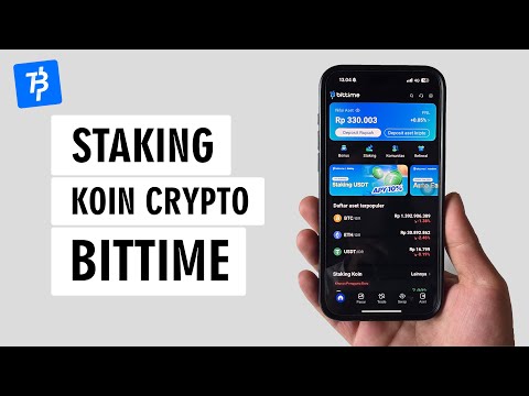 Cara Staking Koin Crypto di Aplikasi Bittime