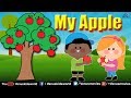 My Apple ~ Popular Rhyme for Kids