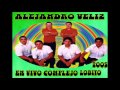 7 ALEJANDRO VELIZ EN VIVO COMPLEJO LOBITO 2005