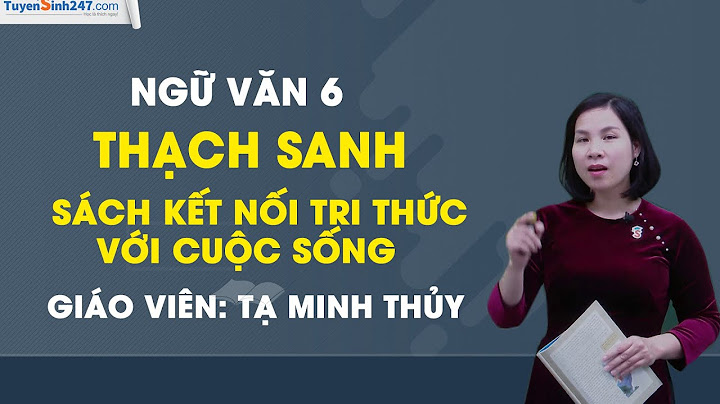 Cách dạy bài thạch sanh thông qua phiếu bài tập