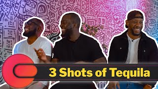 3 Shots of Tequila | Unmuted