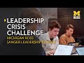 Michigan Ross Leadership Crisis Challenge