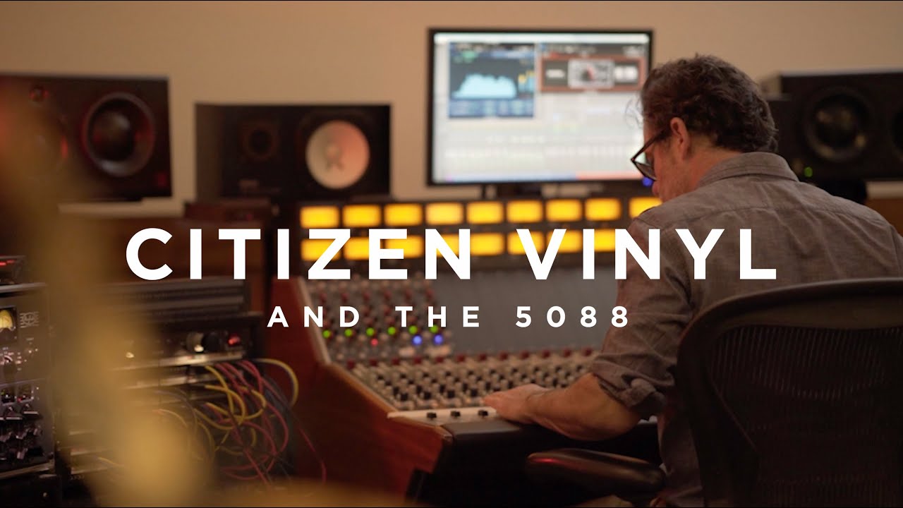 Citizen Vinyl and the 5088 - YouTube