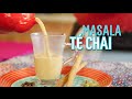 Receta Masala Te Chai - Anjalina Chugani