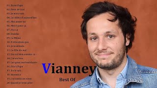 Meilleur Chansons de Vianney - Vianney Album Playlist - Vianney Greatest Hits