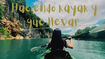 ¿Qué llevar en kayak por primera vez?