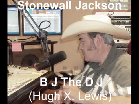 BJ The DJ by Stonewall Jackson & Friends