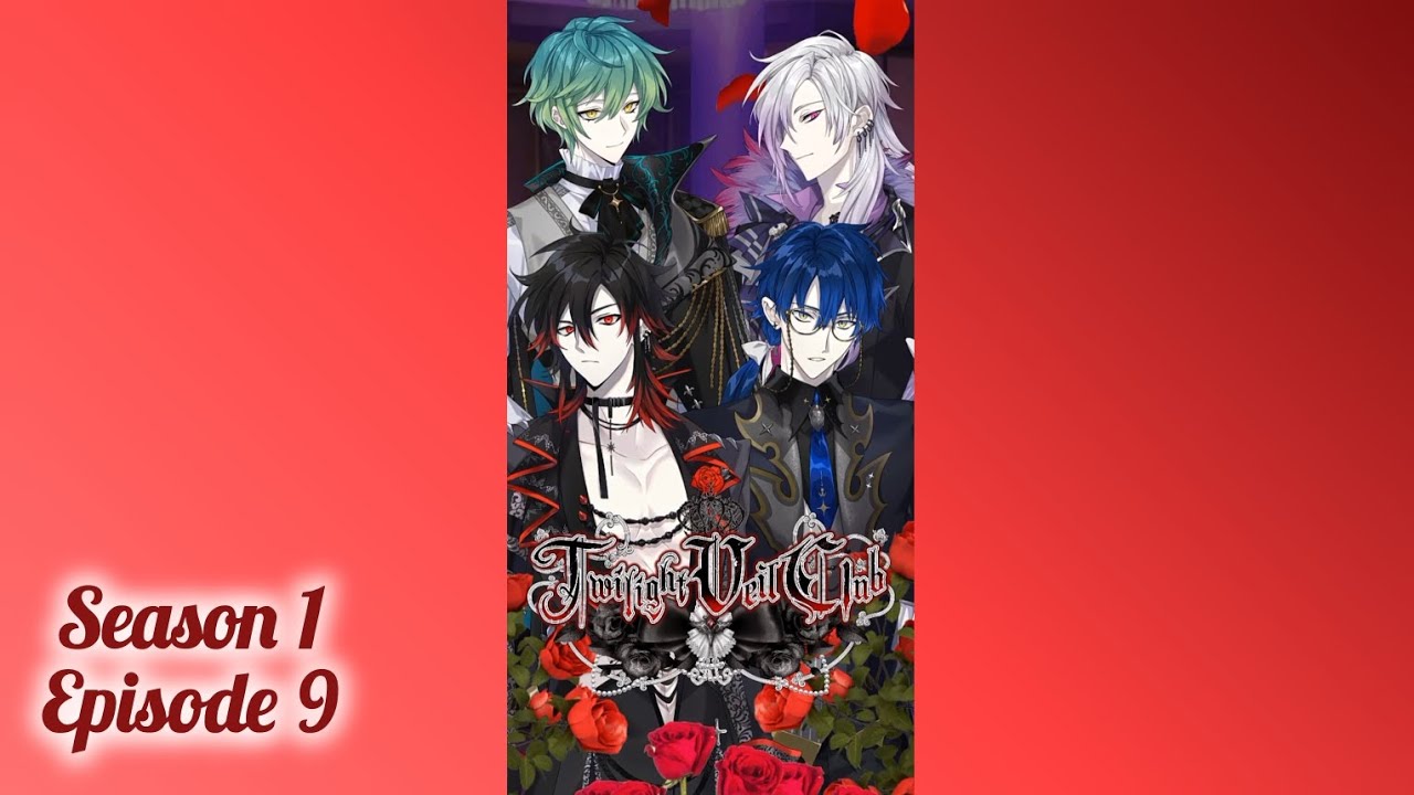 Twilight Veil Club || Season 1: Episode 9