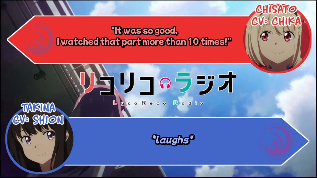 [Eng Subs] LycoReco Radio #3: Thoughts on Lycoris Recoil Episode 3