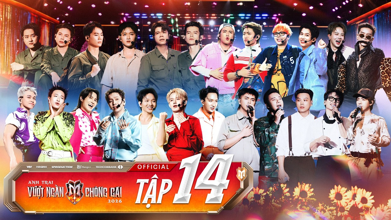ANH TRAI VƯỢT NGÀN CHÔNG GAI 2026- Tập 14 | TOKI Thành Thỏ & 14 Casper TÁI XUẤT Trước Thềm CHUNG KẾT