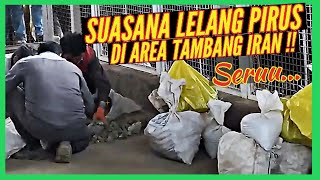WOW !! BEGINI SUASANA PROSES LELANG PIRUS DI AREA TAMBANG NEYSHABUR IRAN