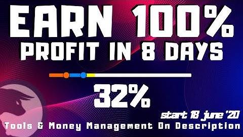 100% Profit in 8 Days | 32% Done | start 18 june 