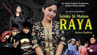 Amira Syahira - Seloka Di Malam Raya (Official Music Video)