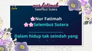 Selembut Sutera - Nur Fatimah (karaoke)