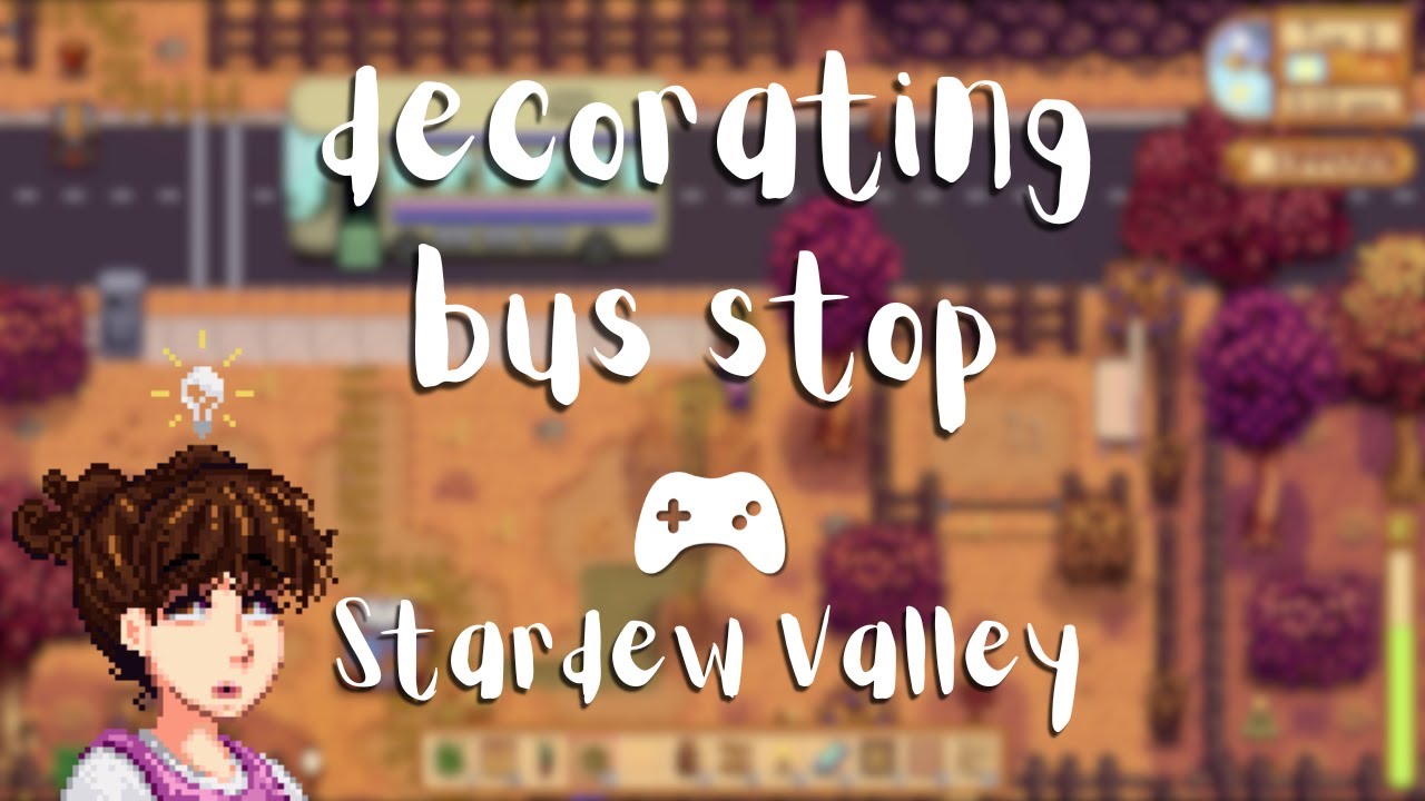 Stardew Valley Bus Stop Repair