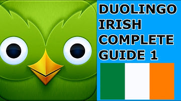 DUOLINGO IRISH COURSE PRONUNCIATION AND TUTORIAL 1