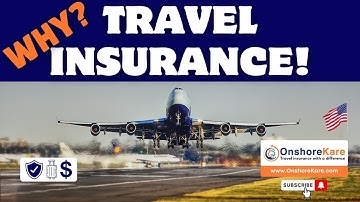 Why Travel Insurance?