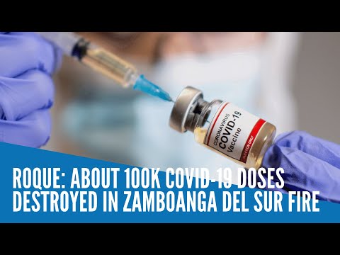 About 100k COVID-19 doses destroyed in Zamboanga del Sur fire — Roque