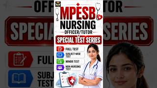 MPESB Nursing + Non-Nursing Test Series 🔥 | Full Exam Preparation in One Place