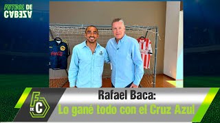 Rafael Baca y el Cruz Azul / Ejemplo de perseverancia y pasión por el fútbol / Futbol de Cabeza Ep 7